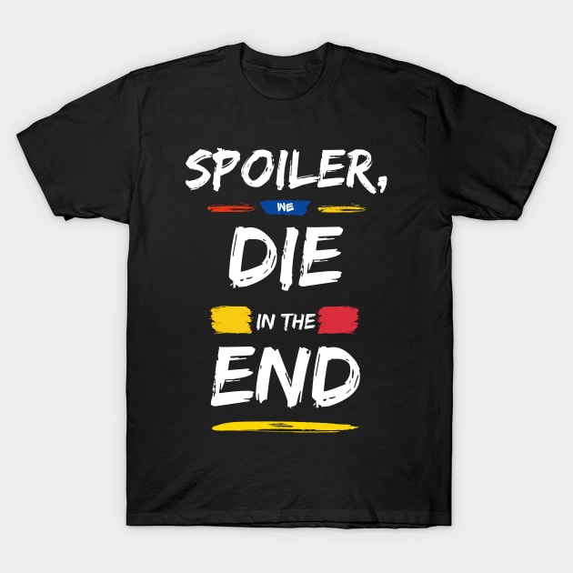 Spoiler | fact T-Shirt by artoffaizan